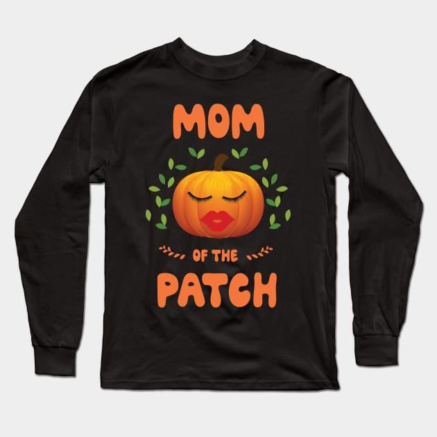 Mom of the patch funny Halloween costume family group matching family t shirt. Long Sleeve T-Shirt by MaryMary